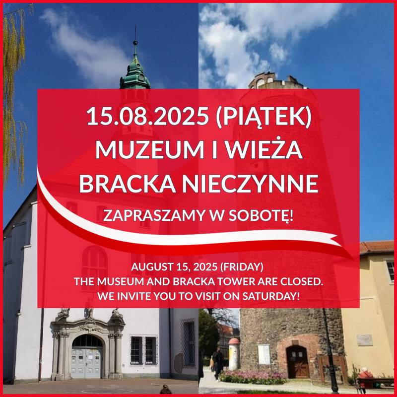 15 sierpnia muzeum i wieża nieczynne.